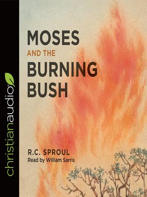cover image of Moses and the Burning Bush